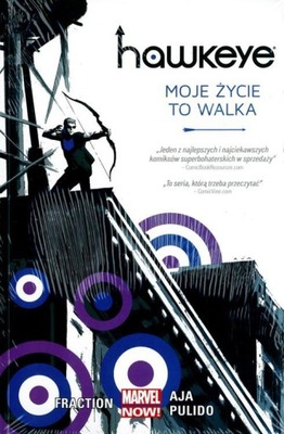 HAWKEYE tom 1: MOJE ŻYCIE TO WALKA