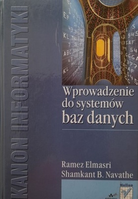Wprowadzenie do systemów baz danych Ramez A. Elmasri