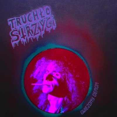 TRUCHŁO STRZYGI - GWIEZDNY DEMON (CD)