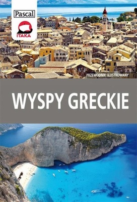 WYSPY GRECKIE GRECJA PRZEWODNIK ILUSTROWANY