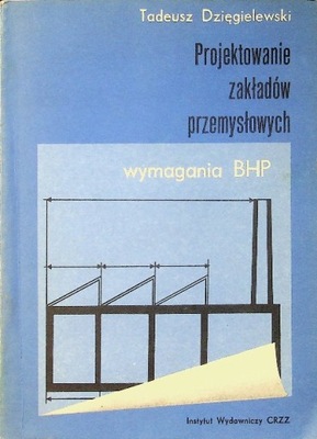 Projektowanie zakładów przemysłowych