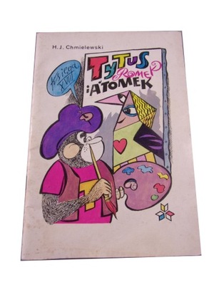 TYTUS księga XVIII wyd. I 1987 r.