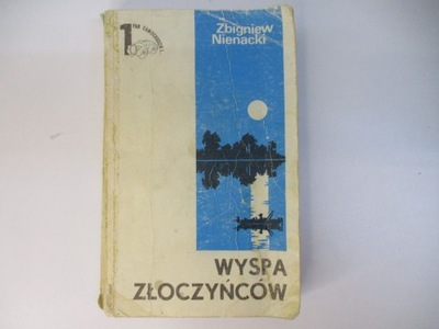 Wyspa złoczyńców - Zbigniew Nienacki