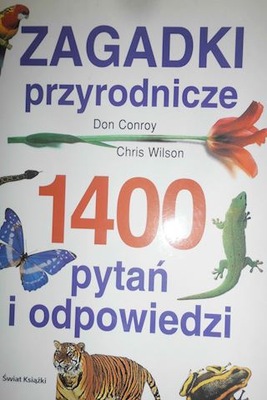 Zagadki przyrodnicze. 1400 pytań i odpowiedzi