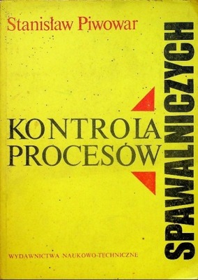 Kontrola procesów spawalniczych