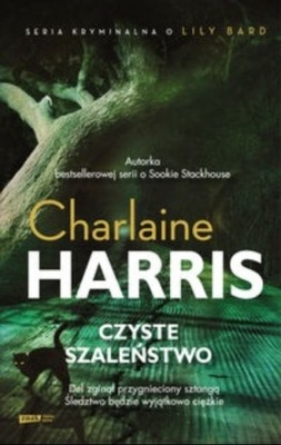 Charlaine Harris - Czyste szaleństwo