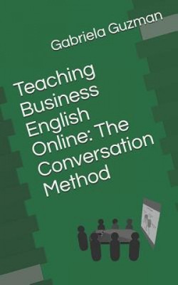 Teaching Business English Online: The Conversation