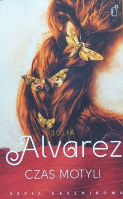 Julia Alvarez - Czas motyli