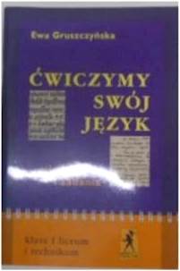 Ćwiczymy swój - Ewa Gruszczyńska