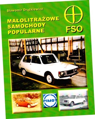 MALOLITRAZOWE COCHE POPULARNE, FSO  