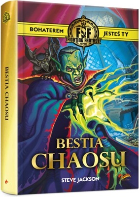 Książka paragrafowa: Fighting Fantasy - Bestia Chaosu