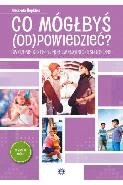 Co mógłbyś (od)powiedzieć? Wyd. Harmonia