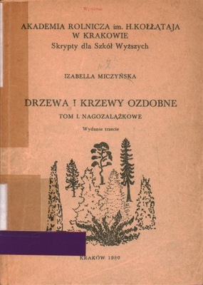 DRZEWA I KRZEWY OZDOBNE TOM 1 - IZABELLA MICZYŃSKA