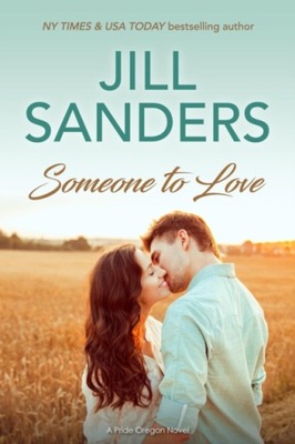 Someone to Love - Sanders, Jill EBOOK