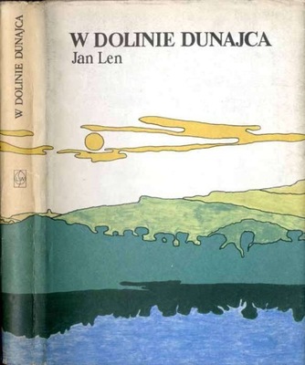 Len J.: W dolinie Dunajca 1975