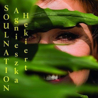 Soulnation - Agnieszka Hekiert (CD). Nowa