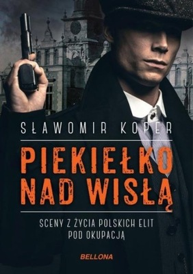 Piekiełko nad Wisłą