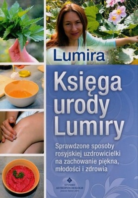 KSIĘGA URODY LUMIRY, LUMIRA