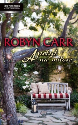 Ebook | Apetyt na miłość - Robyn Carr