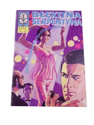 KAPITAN ŻBIK BŁĘKITNA SERPENTYNA wyd. I 1971 r.