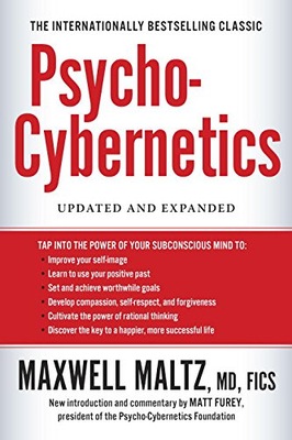 Psycho-Cybernetics Maltz Maxwell (Maxwell Maltz)