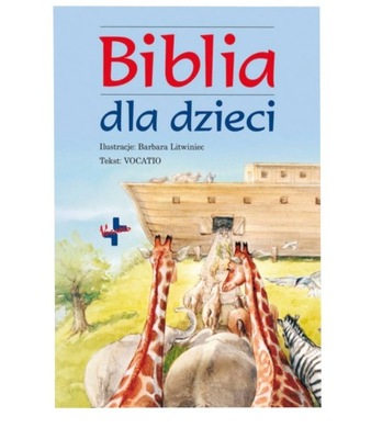 Biblia dla dzieci z ilustracjami