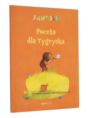 Poczta dla tygryska Janosch