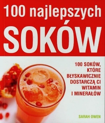 100 najlepszych soków 100 soków które błyskawiczni