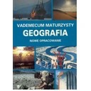 Vademecum maturzysty Geografia nowe opracowanie