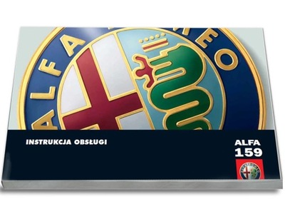 Alfa Romeo 159 2005-2011 Instrukcja Obsługi