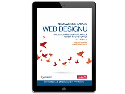 Niezawodne zasady web designu. Projektowanie