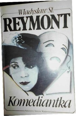 Komediantka - Wł. S. Reymont