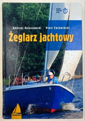 Żeglarz jachtowy Andrzej Kolaszewski, Piotr Świdwiński