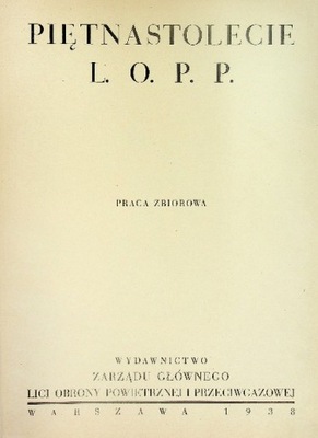 Piętnastolecie LOPP 1938 r.