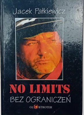 No Limits bez ograniczeń Jacek Pałkiewicz