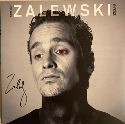 Krzysztof Zalewski Zelig Winyl LP z autografem