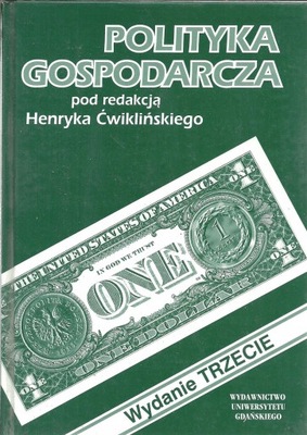 Polityka gospodarcza Henryk Ćwikliński