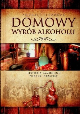 Domowy wyrób alkoholu