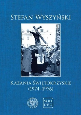 Kazania świętokrzyskie (19741976) - Stefan