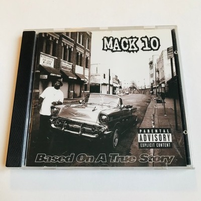 Mack 10 - Based On A True Story