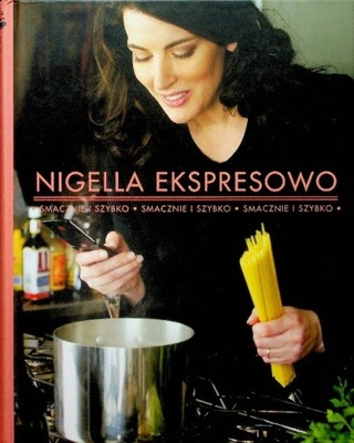 Nigella Lawson - Nigella ekspresowo