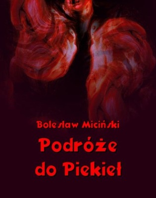 Podróże do piekieł - e-book