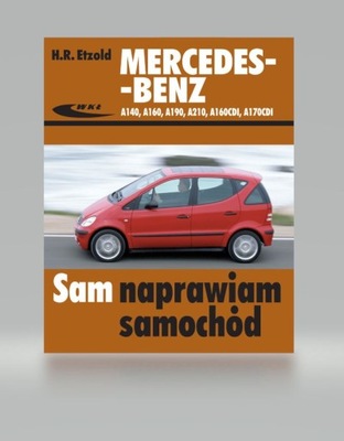 MERCEDES-BENCON A210 W168 103 KW (140 KM) LIBRO CON SERII SAM NAPRAWIAM  