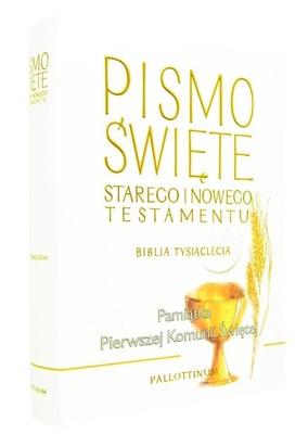 Biblia Tysiąclecia Pismo Święte I Komunia