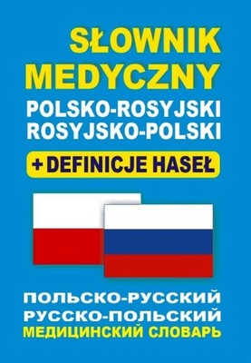 Słownik medyczny polsko-rosyjski, rosyjsko-polski