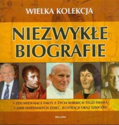 Niezwykłe biografie Wielka kolekcja