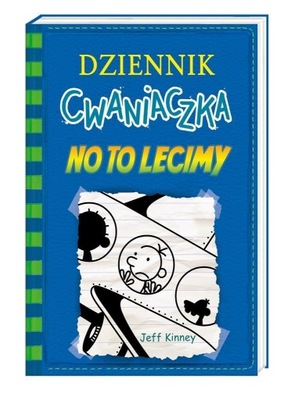 DZIENNIK CWANIACZKA 12. NO TO LECIMY W.2