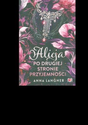 Alicja po drugiej stronie przyjemności Anna Langner