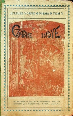 Czarne Indye 1909 r.