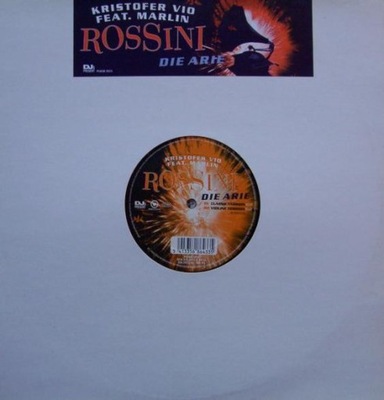 Kristofer Vio Feat. Marlin - Rossini - Die Arie